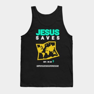 Jesus Saves - Est. 30 AD Tank Top